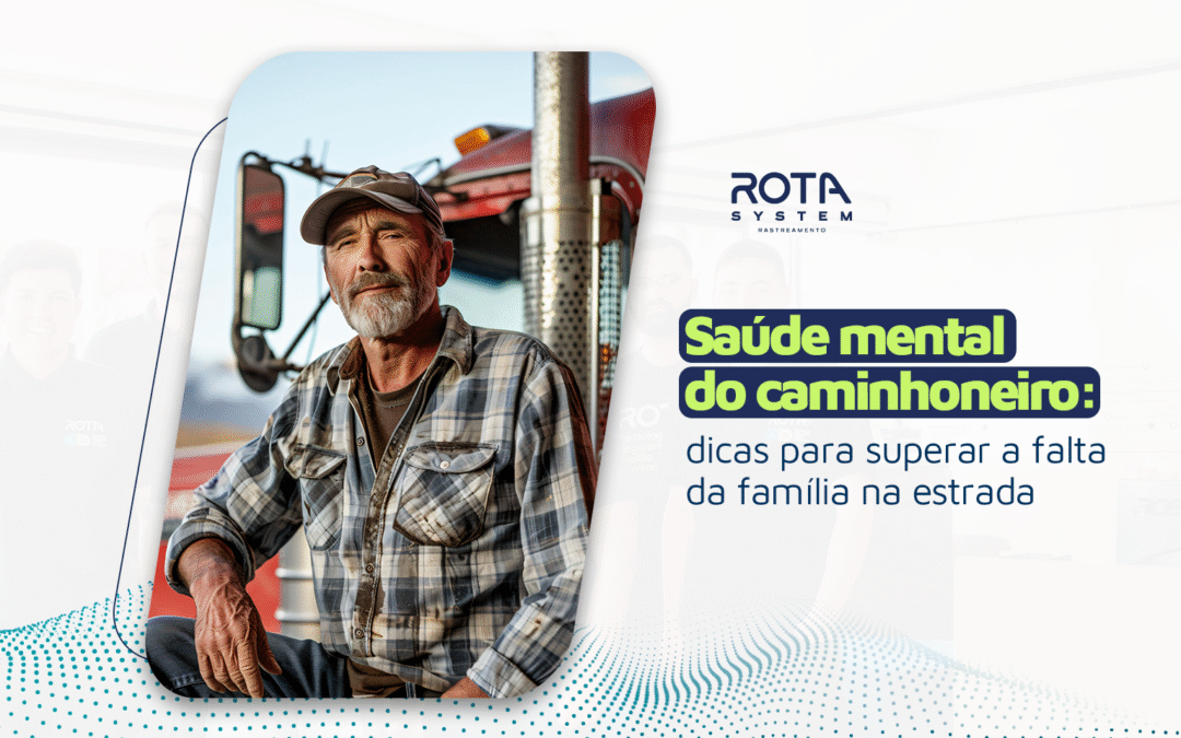 Fim de Ano na Estrada: cuidando da saúde mental do Caminhoneiro